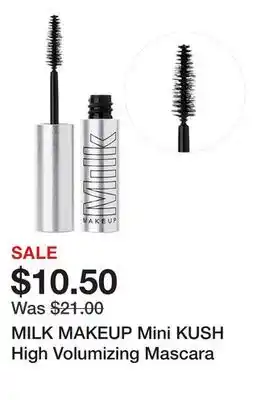 Sephora MILK MAKEUP Mini KUSH High Volumizing Mascara offer