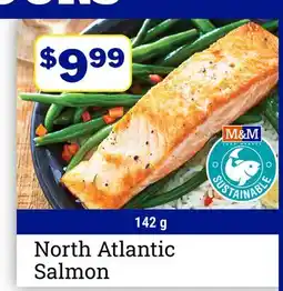 M & M Food Market North Atlantic Salmon offer