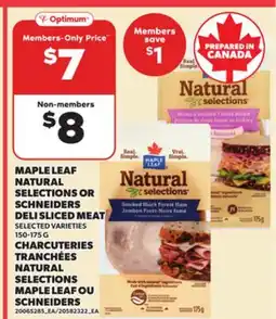 Independent City Market MAPLE LEAF NATURAL SELECTIONS OR SCHNEIDERS DELI SLICED MEAT, 150-175 G offer