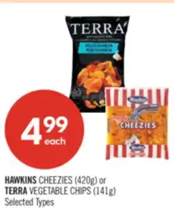 Shoppers Drug Mart HAWKINS CHEEZIES (420g) or TERRA VEGETABLE CHIPS (141g) offer
