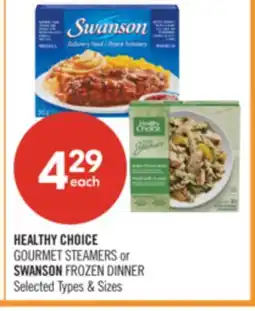 Shoppers Drug Mart HEALTHY CHOICE GOURMET STEAMERS or SWANSON FROZEN DINNER offer
