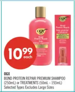 Shoppers Drug Mart OGX BOND PROTEIN REPAIR PREMIUM SHAMPOO (250mL) or TREATMENTS (50mL - 193mL) offer