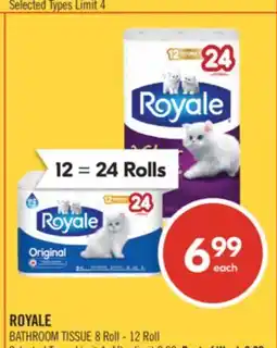 Shoppers Drug Mart ROYALE BATHROOM TISSUE offer