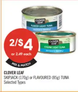 Shoppers Drug Mart CLOVER LEAF SKIP JACK (170) or FLAVOURED (85) TUNA offer