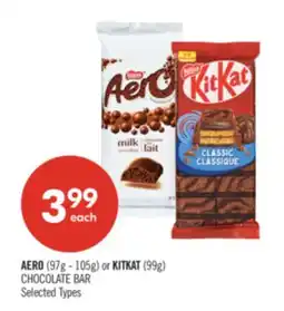 Shoppers Drug Mart AERO (97g - 105g) or KITKAT (99g) CHOCOLATE BAR offer