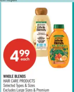 Shoppers Drug Mart WHOLE BLENDS HAIR CARE PRODUCTS offer