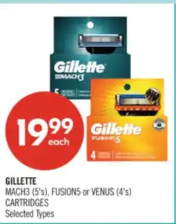 Shoppers Drug Mart GILLETTE MACH3 (5's), FUSION5 or VENUS (4's) CARTRIDGES offer
