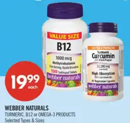 Shoppers Drug Mart WEBBER NATURALS TURMERIC, B12 OR OMEGA-3 PRODUCTS offer