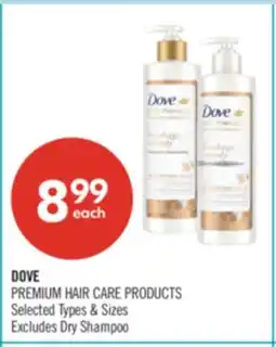 Shoppers Drug Mart DOVE PREMIUM HAIR CARE PRODUCTS offer