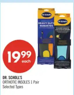 Shoppers Drug Mart DR. SCHOLL'S ORTHOTIC INSOLES offer