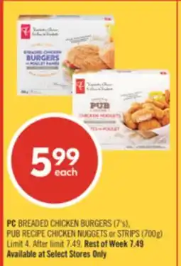 Shoppers Drug Mart PC BREADED CHICKEN BURGERS (7's), PUB RECIPE CHICKEN NUGGETS or STRIPS (700g) offer