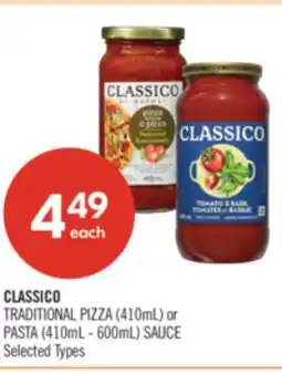 Shoppers Drug Mart CLASSICO TRADITIONAL PIZZA (410mL) or PASTA (410mL - 600mL) SAUCE offer