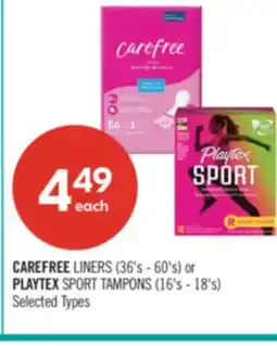 Shoppers Drug Mart CAREFREE LINERS (36's - 60's) or PLAYTEX SPORT TAMPONS (16's - 18's) offer