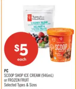 Shoppers Drug Mart PC SCOOP SHOP ICE CREAM (946mL) or FROZEN FRUIT offer