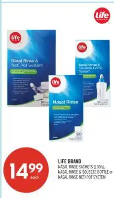 Shoppers Drug Mart LIFE BRAND NASAL RINSE SACHETS (100's), NASAL RINSE & SQUEEZE BOTTLE or NASAL RINSE NETI POT SYSTEM offer