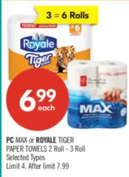 Shoppers Drug Mart PC MAX or ROYALE TIGER PAPER TOWELS offer