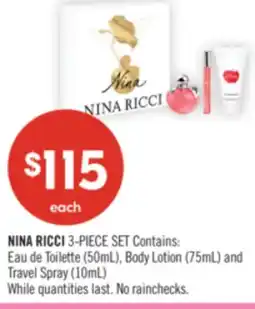 Shoppers Drug Mart NINA RICCI 3-PIECE SET Contains: Eau de Toilette (50mL), Body Lotion (75mL) and Travel Spray (10mL) offer
