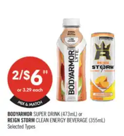Shoppers Drug Mart BODYARMOR SUPER DRINK (473mL) or REIGN STORM CLEAN ENERGY BEVERAGE (355mL) offer