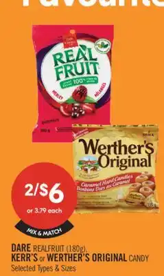 Shoppers Drug Mart DARE REALFRUIT (180g), KERR'S or WERTHER'S ORIGINAL CANDY offer