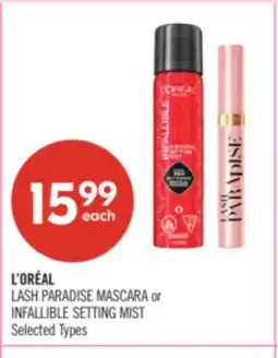 Shoppers Drug Mart L'ORÉAL LASH PARADISE MASCARA or INFALLIBLE SETTING MIST offer