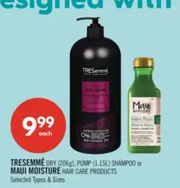Shoppers Drug Mart TRESEMMÉ DRY (206g), PUMP (1.15L) SHAMPOO or MAUI MOISTURE HAIR CARE PRODUCTS offer