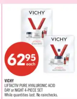 Shoppers Drug Mart VICHY LIFTACTIV PURE HYALURONIC ACID DAY or NIGHT 4-PIECE SET offer