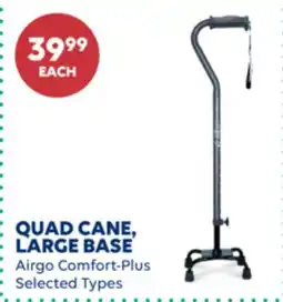 Wellwise by Shoppers QUAD CANE, LARGE BASE Airgo Comfort-Plus offer