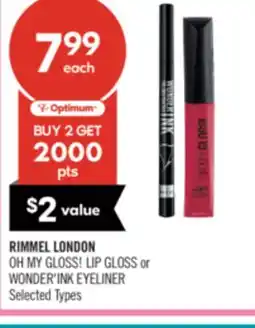 Shoppers Drug Mart RIMMEL LONDON OH MY GLOSS! LIP GLOSS or WONDER'INK EYELINER offer