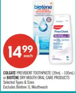 Shoppers Drug Mart COLGATE PREVIDENT TOOTHPASTE (39mL−100mL) or BIOTÈNE DRY MOUTH ORAL CARE PRODUCTS offer