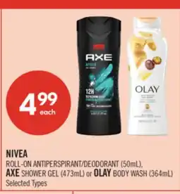 Shoppers Drug Mart NIVEA ROLL-ON ANTIPERSPIRANT/DEODORANT (50mL), AXE SHOWER GEL (473mL) or OLAY BODY WASH (364mL) offer