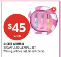 Shoppers Drug Mart MICHEL GERMAIN SUGARFUL ROLLERBALL SET offer