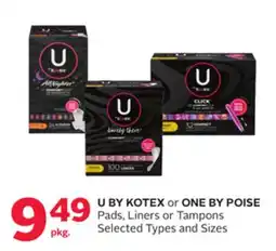 Rexall U BY KOTEX or ONE BY POISE Pads, Liners or Tampons offer