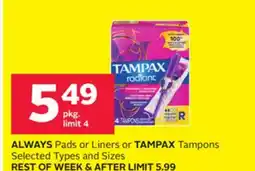 Rexall ALWAYS Pads or Liners or TAMPAX Tampons offer