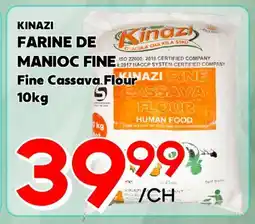 Marche Salaberry KINAZI FARINE DE MANIOC FINE offer
