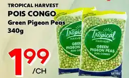 Marche Salaberry TROPICAL HARVEST POIS CONGO offer