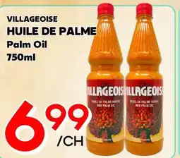 Marche Salaberry VILLAGEOISE HUILE PALME offer