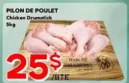 Marche Salaberry PILON DE POULET offer