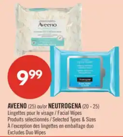Pharmaprix AVEENO (25) or NEUTROGENA (20 - 25) Facial Wipes offer