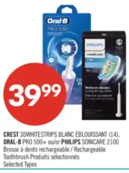 Pharmaprix CREST 3DWHITESTRIPS ORAL-B PRO 500+ or PHILIPS SONICARE 2100 Rechargeable Toothbrush offer