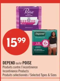 Pharmaprix DEPEND or POISE Incontinence Products offer