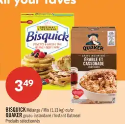 Pharmaprix BISQUICK Mix (1,13 kg) or QUAKER Instant Oatmeal offer