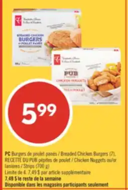 Pharmaprix PC Breaded Chicken Burgers (7), Chicken Nuggets or Strips (700 g) offer