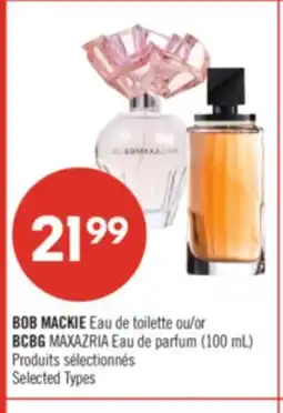 Pharmaprix BOB MACKIE Eau de toilette or BCBG MAXAZRIA Eau de parfum (100 mL) offer