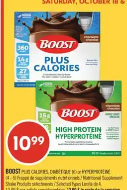 Pharmaprix BOOST PLUS CALORIES, DIABÉTIQUE (6) or HYPERPROTÉINÉ Nutritional Supplement Shake offer
