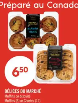 Pharmaprix DÉLICES DU MARCHÉ Muffins (6) or Cookies (12) offer
