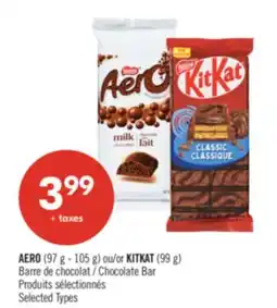 Pharmaprix AERO (97 g - 105 g) or KITKAT (99 g) Chocolate Bar offer