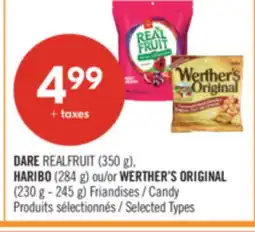 Pharmaprix DARE REALFRUIT (350 g), HARIBO (284 g) or WERTHER'S ORIGINAL (230 g - 245 g) Candy offer