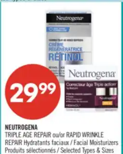 Pharmaprix NEUTROGENA TRIPLE AGE REPAIR OR RAPID WRINKLE REPAIR Facial Moisturizers offer