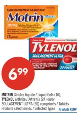 Pharmaprix MOTRIN Liquid Gels (16), TYLENOL Arthritis (24) or SOULAGEMENT ULTRA (20) Tablets offer