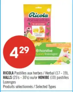 Pharmaprix RICOLA Herbal (17 - 19), HALLS (25's - 30's) or HONIBE (10) pastilles Lozenges offer